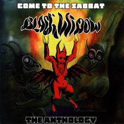 Black Widow (UK) : Come to the Sabbat: the Anthology